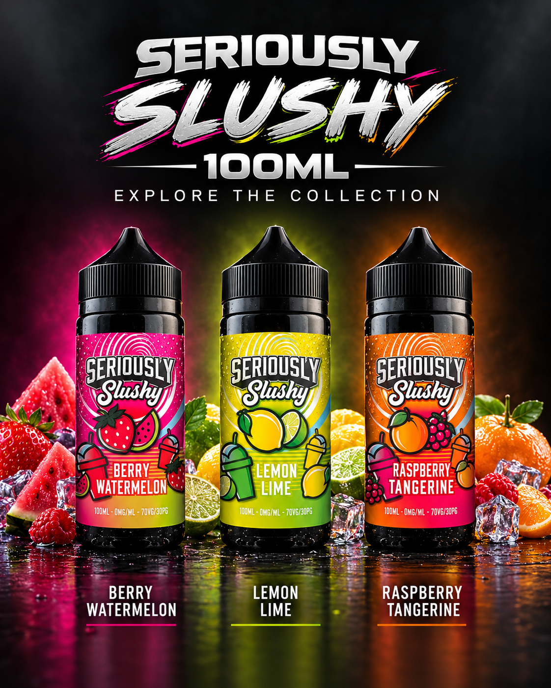 Seriously Slushy 100ml